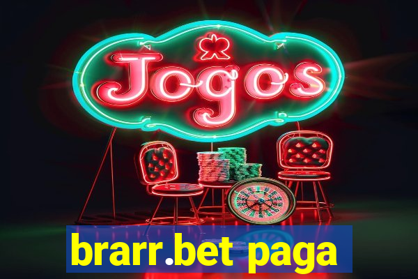 brarr.bet paga